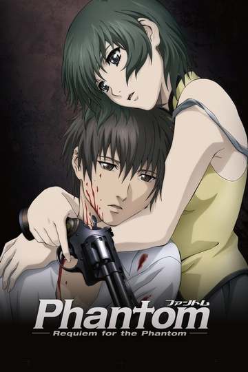 Phantom: Requiem for the Phantom (anime)