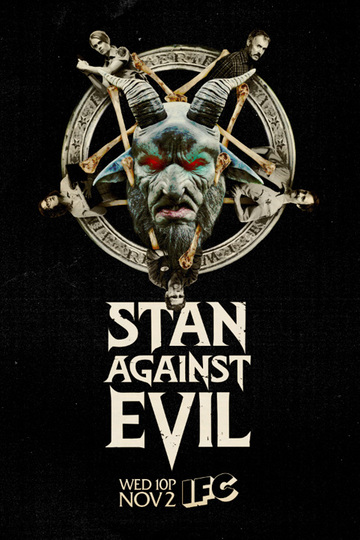 Стэн против сил зла / Stan Against Evil (сериал)