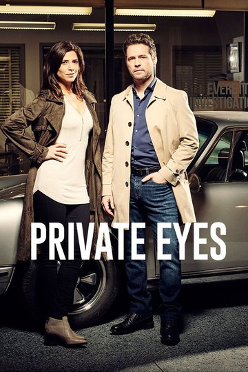 Частные сыщики / Private Eyes (сериал)