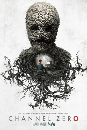 Нулевой канал / Channel Zero (сериал)