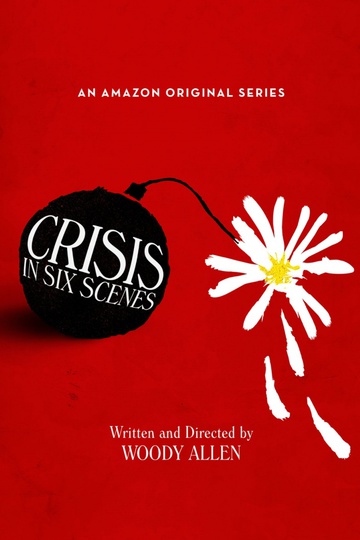 Crisis in Six Scenes (show)