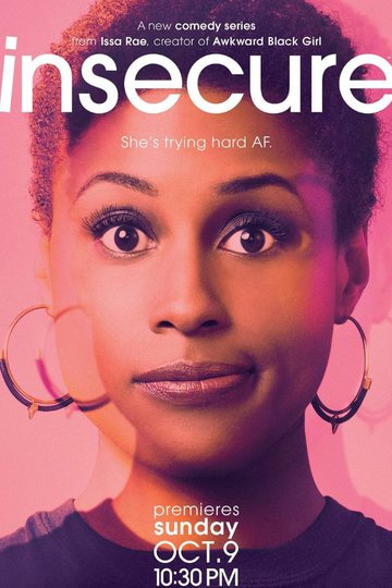 Белая ворона / Insecure (сериал)