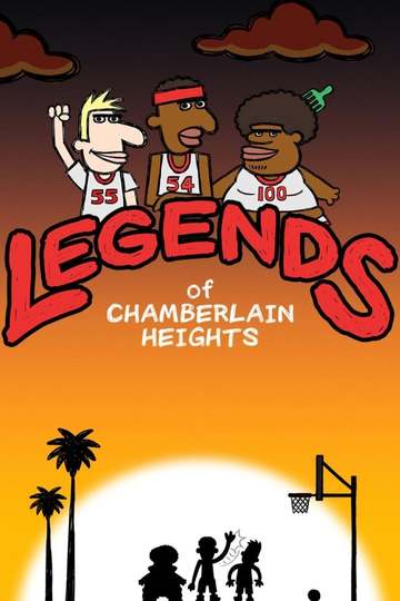 Легенды Чемберлен Хайтс / Legends of Chamberlain Heights (сериал)