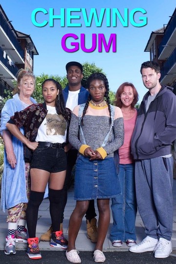 Жевательная резинка / Chewing Gum (сериал)