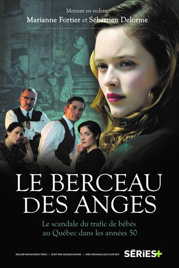 Колыбель ангелов / Le berceau des anges (сериал)