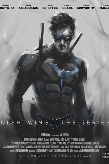 Ночное Крыло / Nightwing: The Series (сериал)
