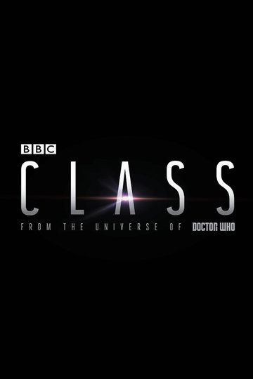 Класс / Class (сериал)