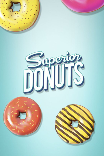 Лучшие пончики / Superior Donuts (сериал)