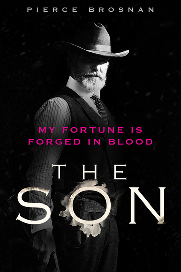 Сын / The Son (сериал)