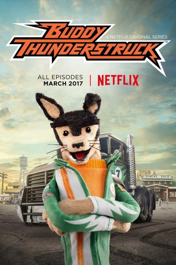 Бадди Громанутый / Buddy Thunderstruck (сериал)