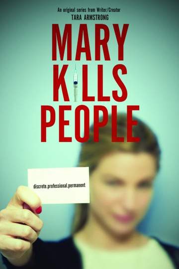 Мэри убивает людей / Mary Kills People (сериал)