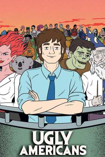 Гадкие американцы / Ugly Americans (сериал)