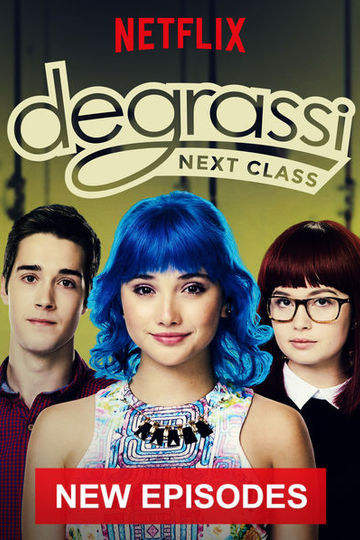 Деграсси: Новый Класс / Degrassi: Next Class (сериал)