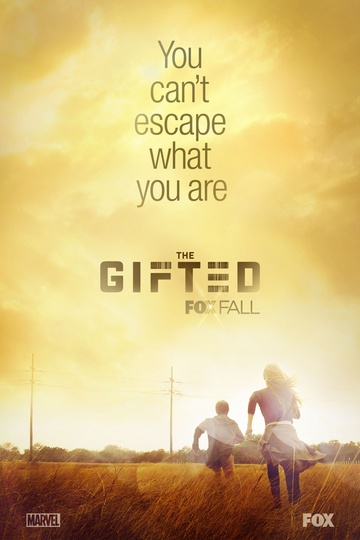 Одаренные / The Gifted (сериал)