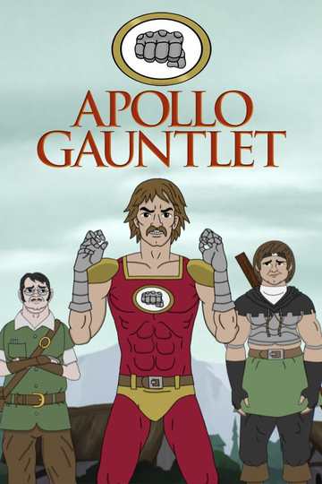 Аполло Гонлет / Apollo Gauntlet (сериал)