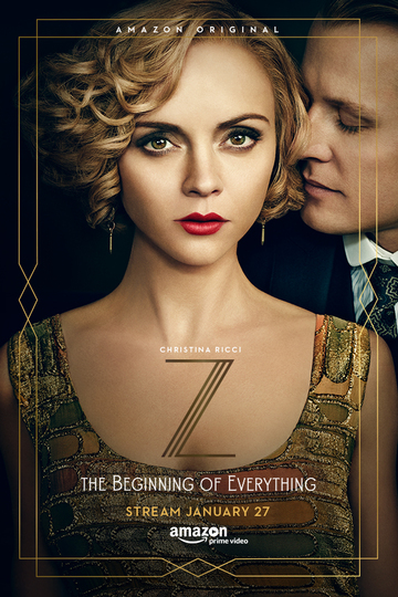 З: начало всего / Z: The Beginning of Everything (сериал)