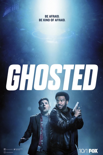 Призраки / Ghosted (сериал)