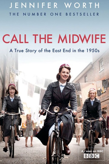 Вызовите акушерку / Call the Midwife (сериал)