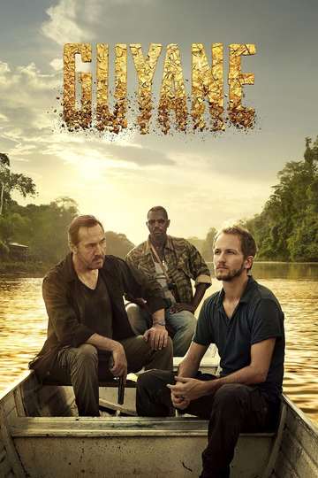 Гвиана / Guyane (сериал)