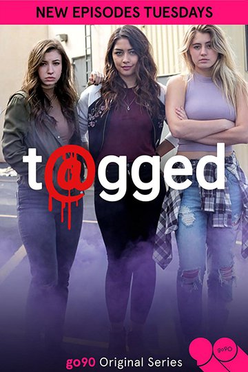 Отмеченные / T@gged (сериал)