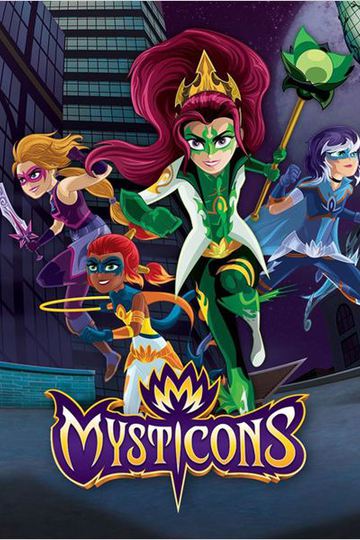 Мистиконы / Mysticons (сериал)