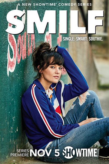 Мамаша / SMILF (сериал)