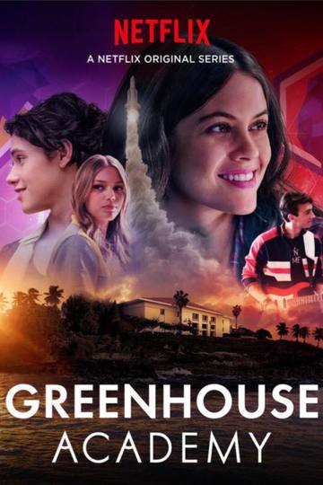 Академия Гринхаус / Greenhouse Academy (сериал)