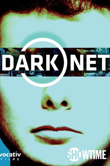 Даркнет / Dark Net (сериал)