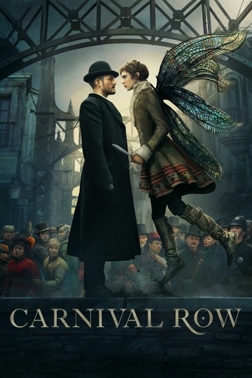 Карнивал Роу / Carnival Row (сериал)