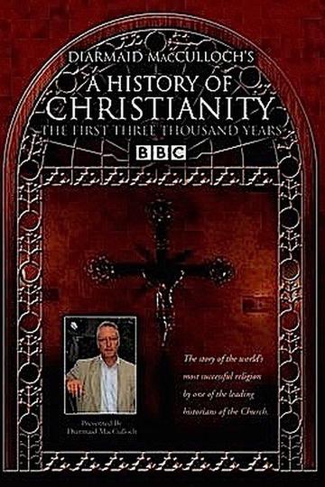 История христианства / A History of Christianity (сериал)