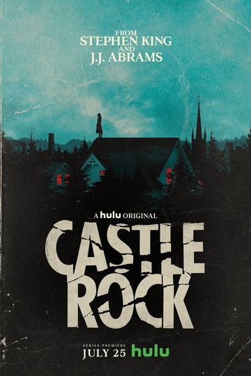 Касл-Рок / Castle Rock (сериал)