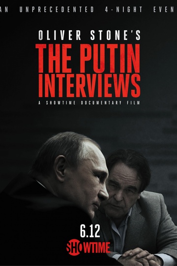 Интервью с Путиным / The Putin Interviews (сериал)