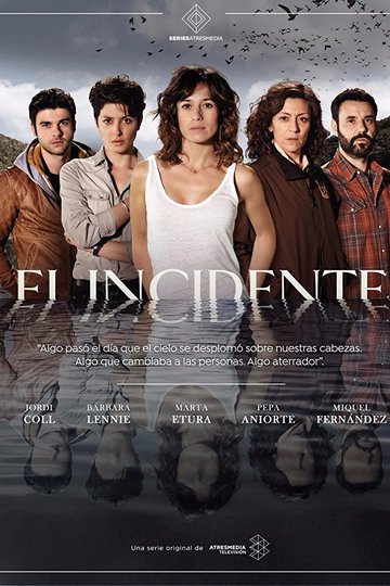 Инцидент / El incidente (сериал)