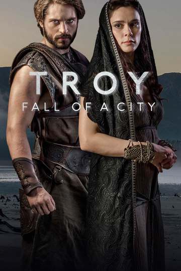 Падение Трои / Troy: Fall of a City (сериал)