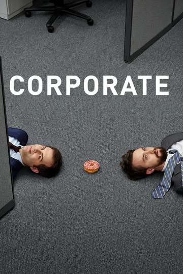 Монстры корпорации / Corporate (сериал)