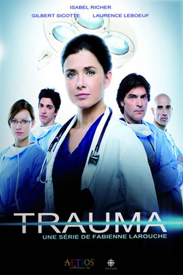 Травма / Trauma (сериал)