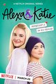 Алекса и Кэти / Alexa & Katie (сериал)