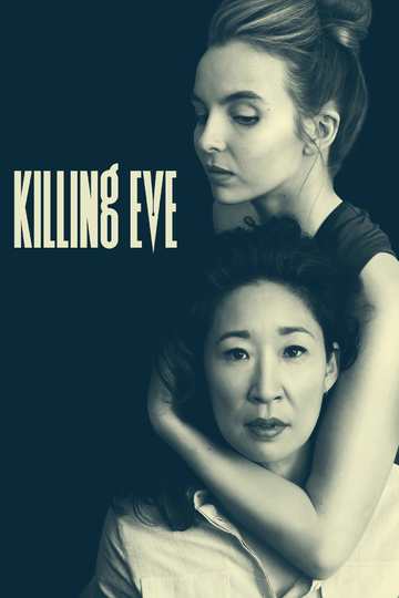 Убивая Еву / Killing Eve (сериал)