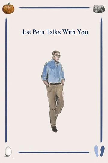 Джо Пера говорит с вами / Joe Pera Talks with You (сериал)