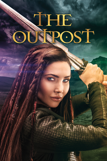 Аванпост / The Outpost (сериал)