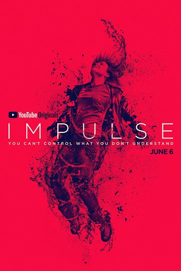 Импульс / Impulse (сериал)