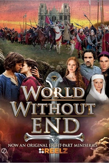 Бесконечный мир / World Without End (сериал)