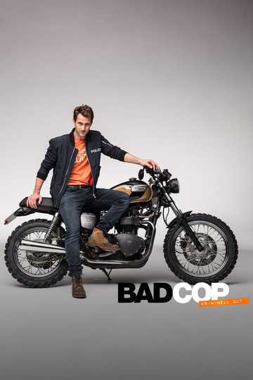 Bad Cop – kriminell gut (show)