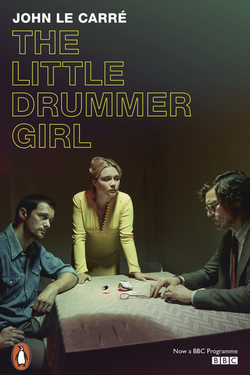 Маленькая барабанщица / The Little Drummer Girl (сериал)