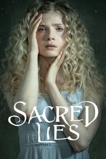 Священная ложь / Sacred Lies (сериал)