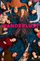 Жажда странствий / Wanderlust (сериал)