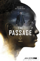 Перерождение / The Passage (сериал)