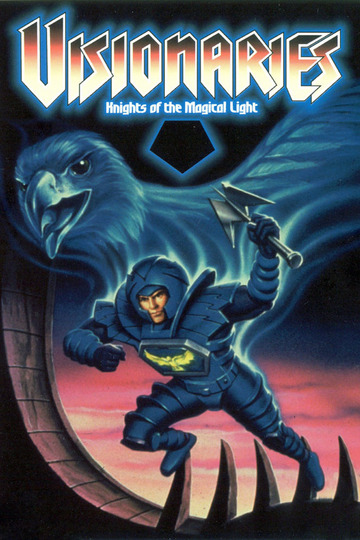 Визионеры, рыцари магического света / Visionaries: Knights of the Magical Light (сериал)