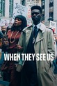 Когда они нас увидят / When They See Us (сериал)