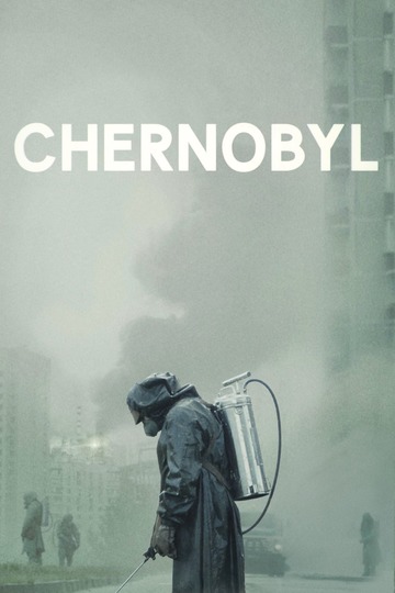 Чернобыль / Chernobyl (сериал)